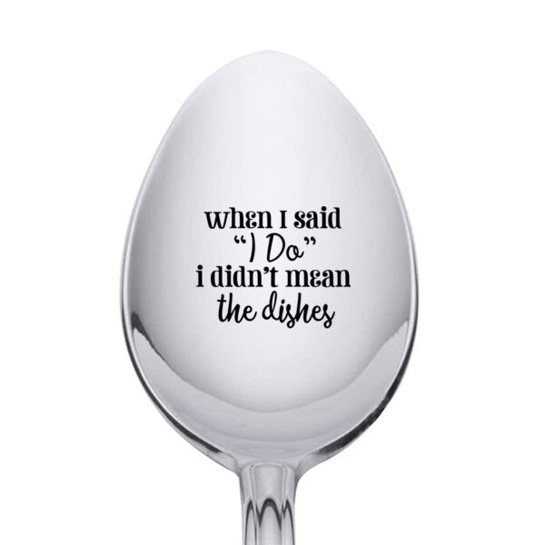 When I Said I Do ... Stainless Steel Spoon Thumbnail